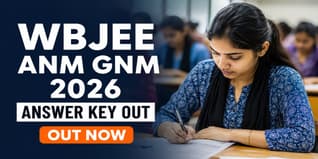 WBJEE ANM GNM 2026 Answer Key Released; Check Last Date to Raise Objections